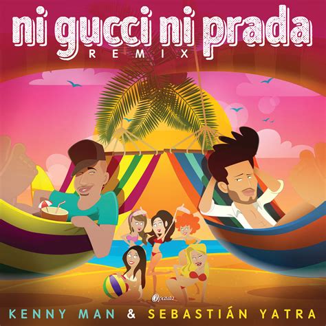 ni gucci ni prada remix